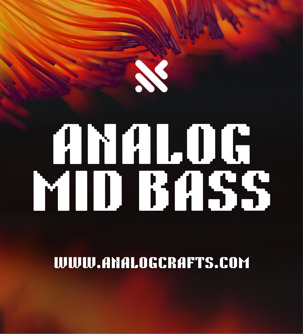 Analog Mid Bass