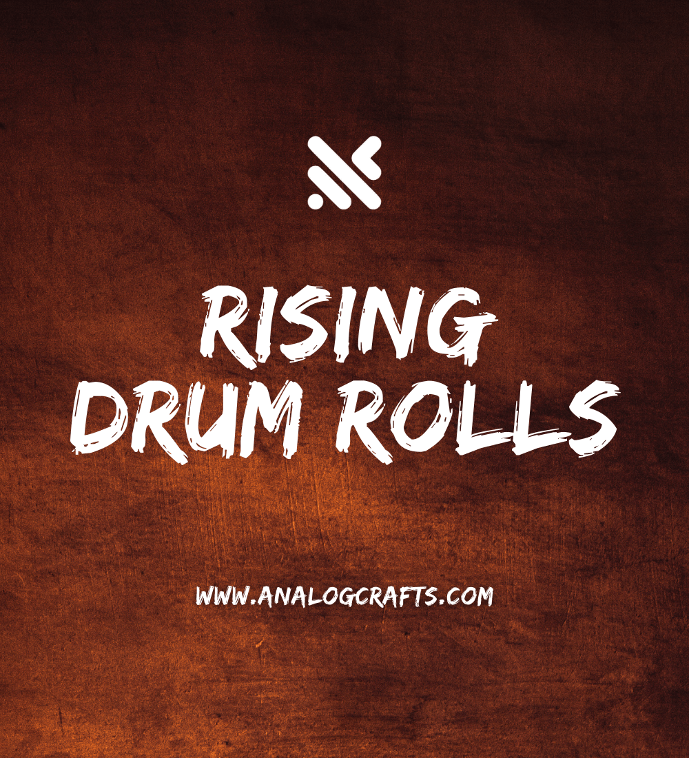 Rising Drum Rolls