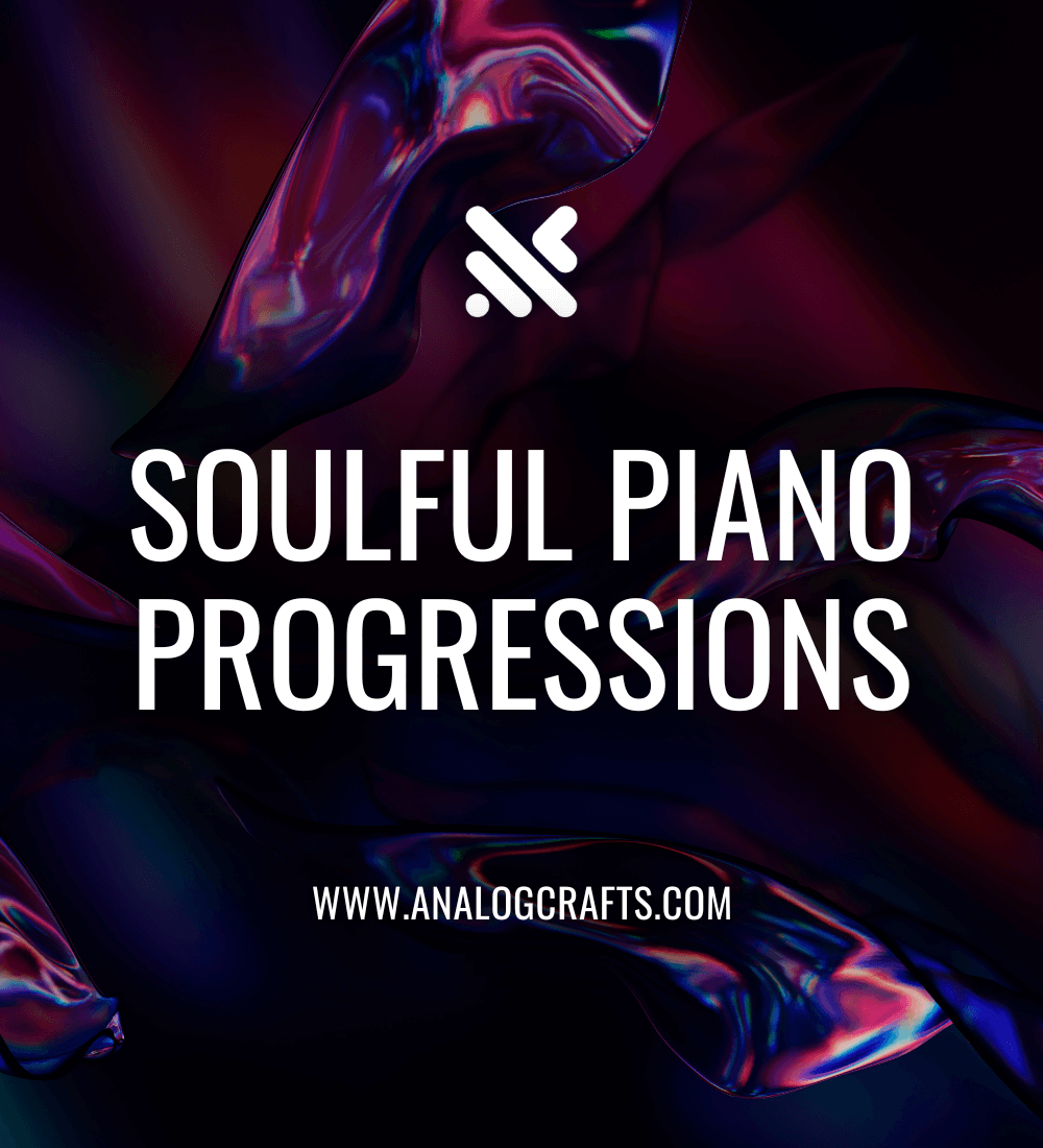 Soulful Piano Progressions