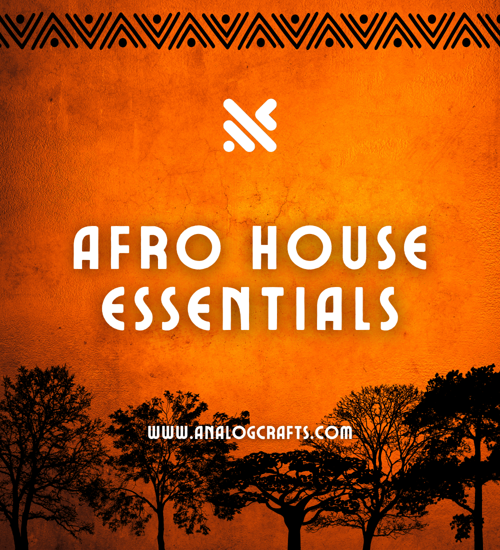 Afro House Essentials