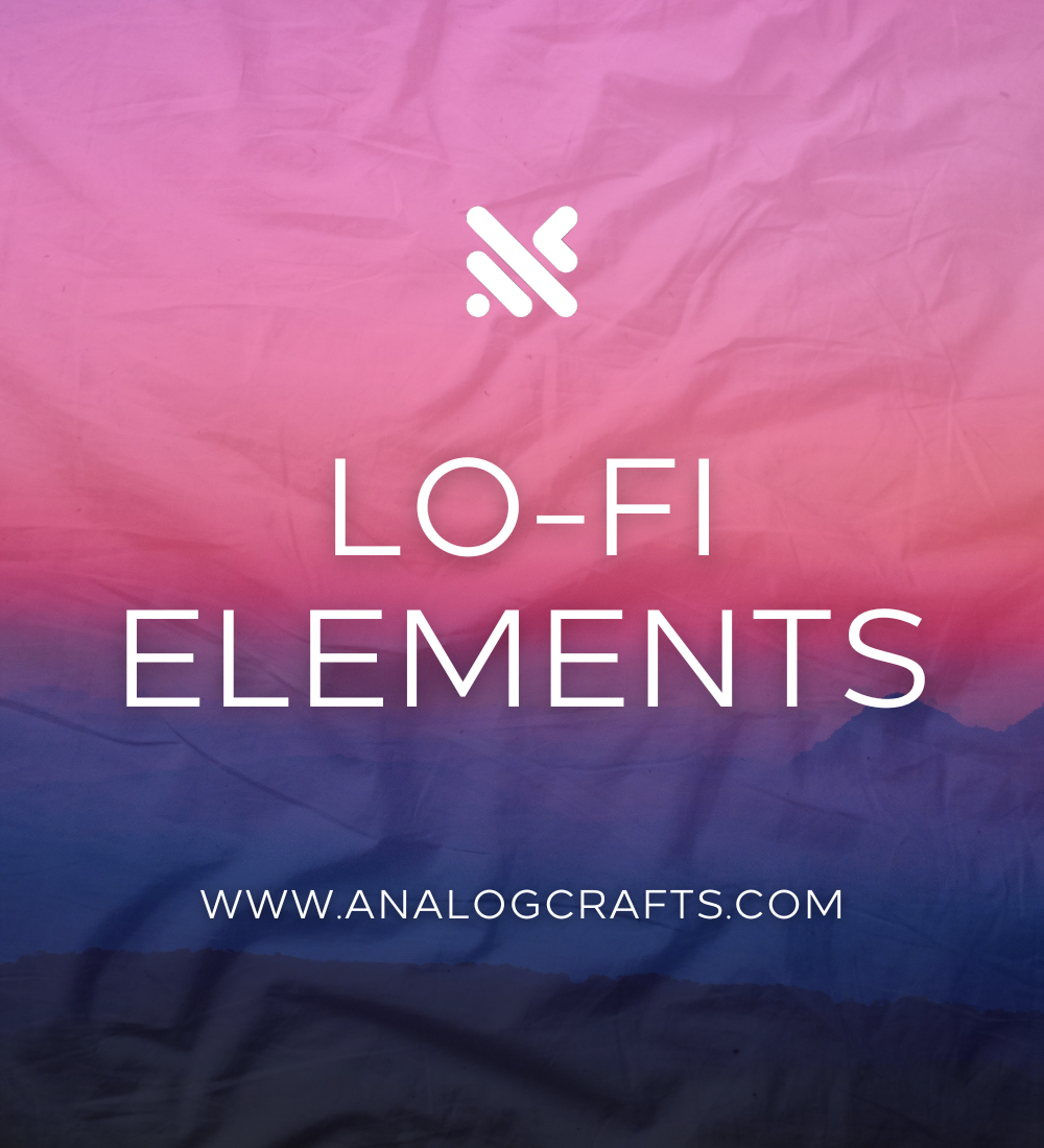 Lo-Fi Elements