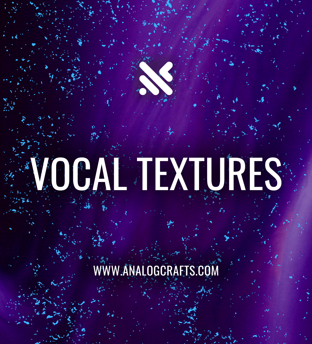 Texture Voice Vocal Textures – Analog Crafts