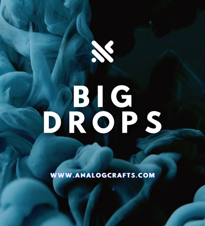 Big Drops